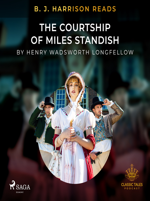 Title details for B. J. Harrison Reads the Courtship of Miles Standish by Henry Wadsworth Longfellow - Wait list